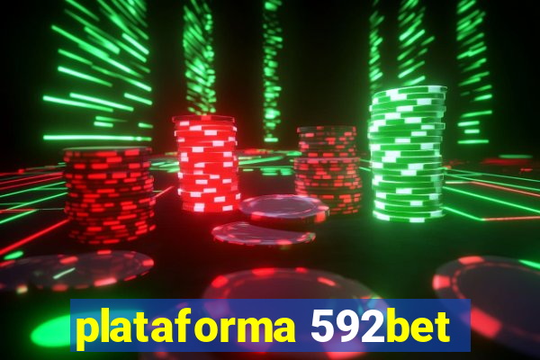 plataforma 592bet